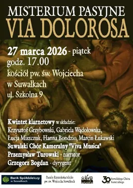 Obraz do artykułu: Misterium Via Dolorosa w Suwałkach - opowieść o ostatniej drodze