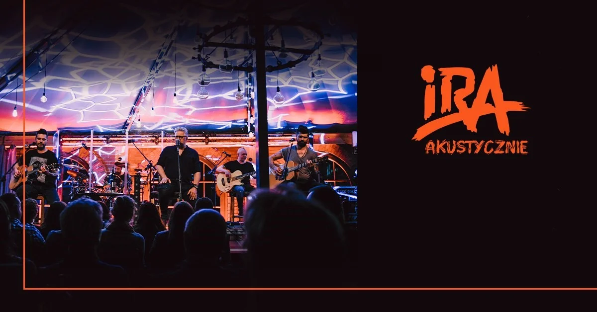 Grafika promocyjna wydarzenia Akustyczny koncert zespołu Ira w Suwałkach