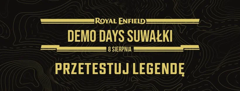 Grafika promocyjna wydarzenia Royal Enfield Demo Days w Suwałkach