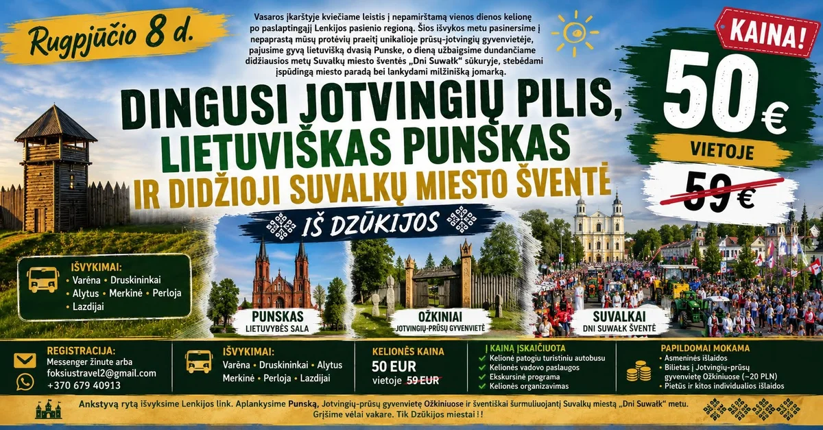 Grafika promocyjna wydarzenia DINGUSI JOTVINGIŲ PILIS, LIETUVIŠKAS PUNSKAS IR DIDŽIOJI SUVALKŲ MIESTO ŠVENTĖ IŠ DZŪKIJOS – jednodienė kelionė