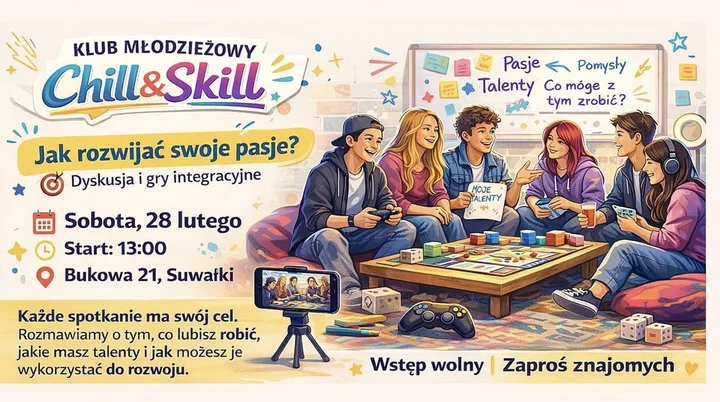 Grafika promocyjna wydarzenia Chill&Skill: Jak rozwijać swoje pasje? — dyskusja i gry integracyjne