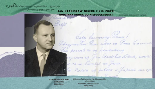 Grafika promocyjna wydarzenia Jan Stanisław Nikerk i jego rodzinna droga do niepodległości