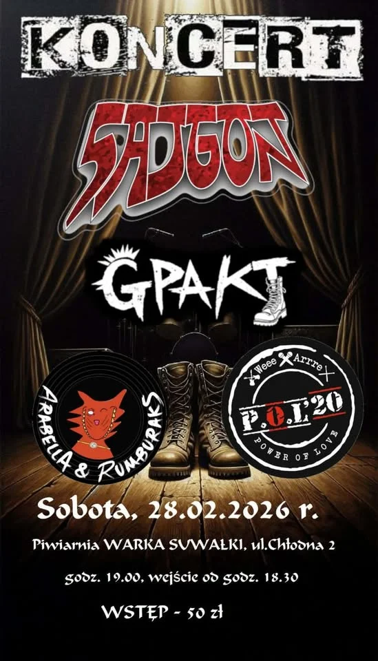 Grafika promocyjna wydarzenia Koncert SAJGON / GPAKT / POWER OF LOVE / ARABELLA & RUMBURAKS — Piwiarnia Warka (28 lutego 2026)