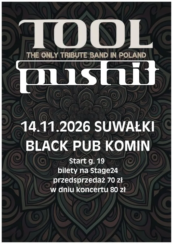 Grafika promocyjna wydarzenia PUSHIT Tribute to TOOL – koncert w Suwałkach