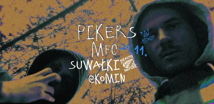 Obrazek przedstawia grafikę promocyjną wydarzenia Pikers MFC HNN — koncert w Suwałkach