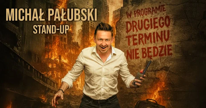 Grafika promocyjna wydarzenia Stand-up Suwałki: Michał Pałubski — „Drugiego terminu nie będzie”