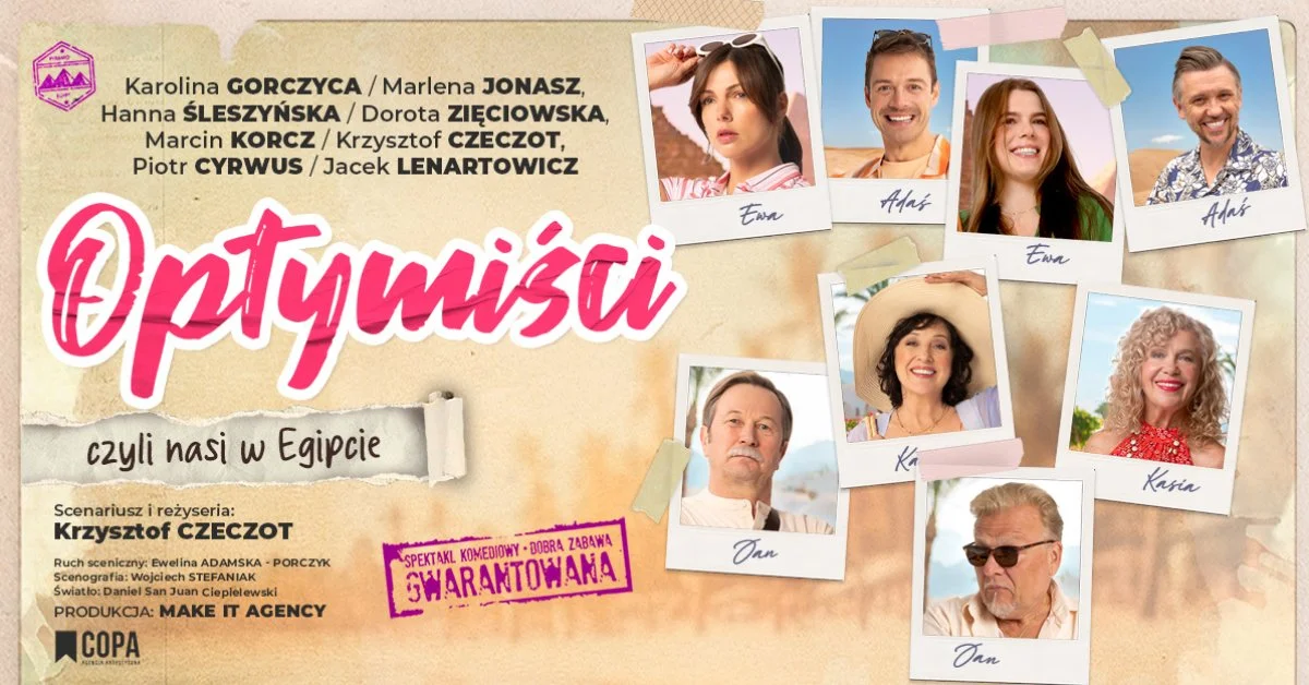 Grafika promocyjna wydarzenia Optymiści, czyli nasi w Egipcie w Suwałkach