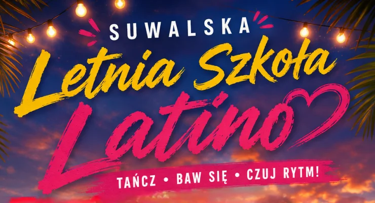 Grafika promocyjna wydarzenia Suwalska Letnia Szkoła Latino – druga odsłona