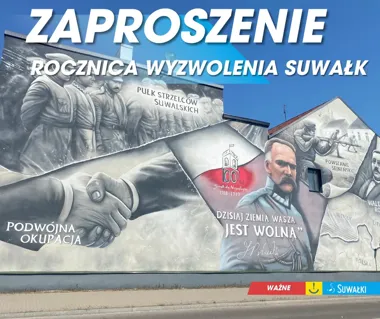 Grafika promocyjna wydarzenia 107. rocznica wyzwolenia Suwałk i wybuchu powstania sejneńskiego