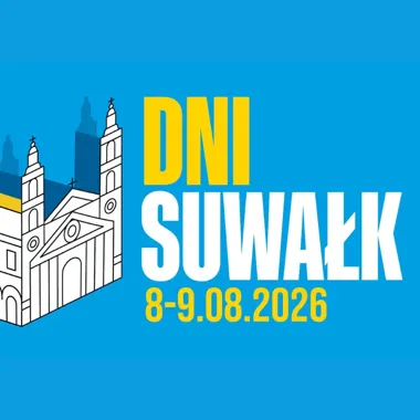 Grafika promocyjna wydarzenia Dni Suwałk