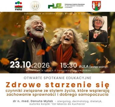 Otwarte spotkanie edukacyjne „Zdrowe starzenie się”