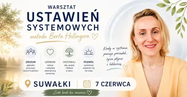 Grafika promocyjna wydarzenia Warsztat Ustawień Systemowych w Suwałkach – kameralne spotkanie z pracą nad sobą