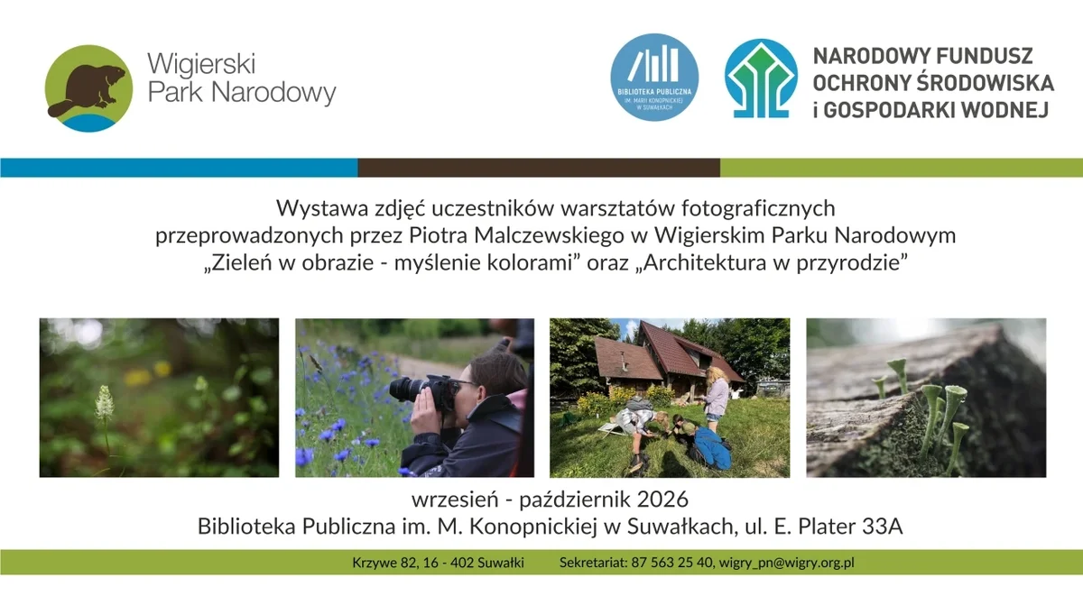 Grafika promocyjna wydarzenia Wystawa fotograficzna „Zieleń w obrazie - myślenie kolorami” i „Architektura w przyrodzie”