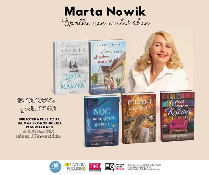 Marta Nowik przyjedzie do Suwałk z opowieściami o nadziei i relacjach