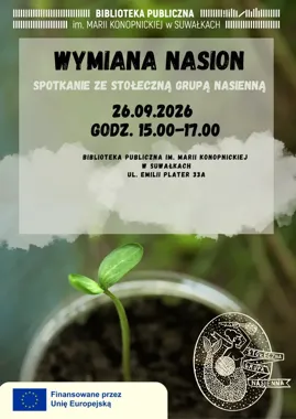 W Suwałkach nasiona pójdą w obieg - spotkanie dla ogrodników