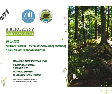 Zwiastuny wiosny w Bibliotece - spotkanie z Katarzyną Łukowską z WPN