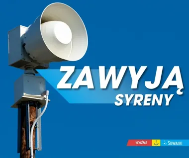 W Suwałkach zawyją syreny. To tylko ćwiczenia wojskowe
