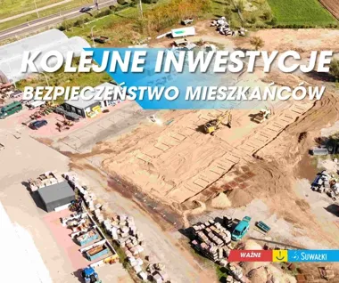 Ponad 9,8 mln zł na ochronę ludności w Suwałkach. Powstają magazyny