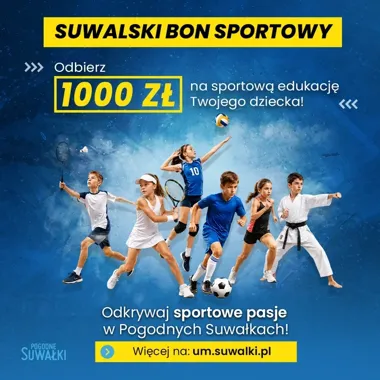 Suwalski Bon Sportowy wraca. W grze jest tysiąc złotych na dziecko