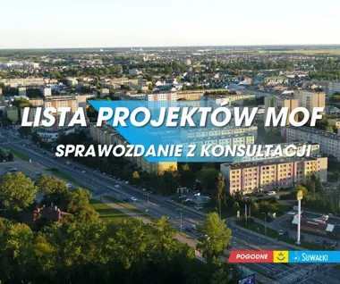 Suwałki publikują raport po konsultacjach o projektach Miejskiego Obszaru Funkcjonalnego