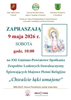 W Nowej Pawłówce zabrzmią majowe pieśni religijne podczas spotkania zespołów