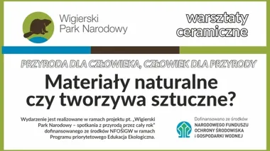 Glina zamiast plastiku. Muzeum Wigier organizuje warsztaty